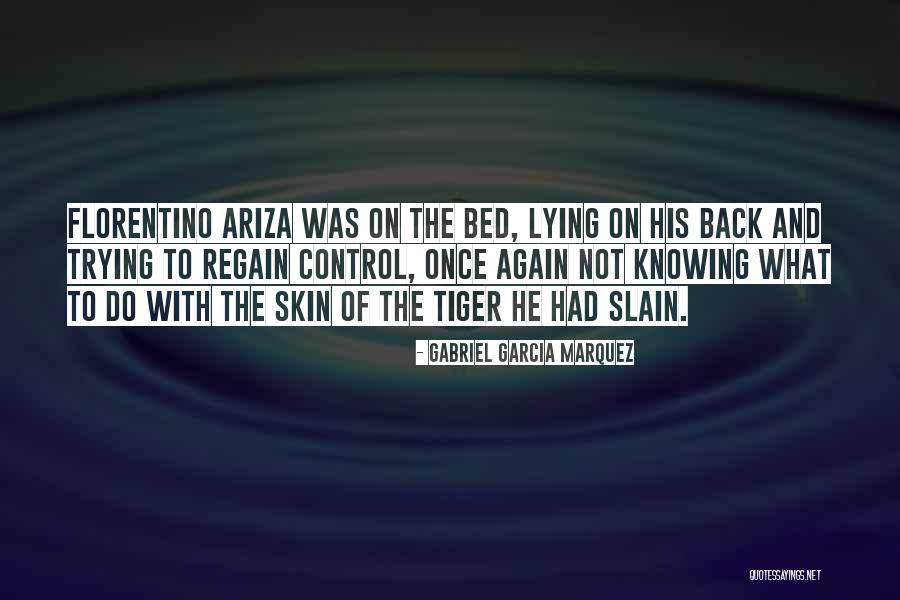 Ariza Quotes By Gabriel Garcia Marquez Ariza Quotes By Gabriel Garcia Marquez