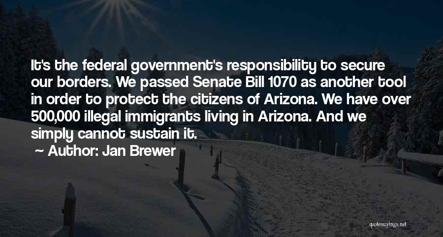 Arizona Quotes By Jan Brewer