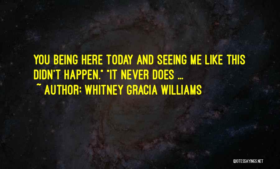 Arizona Quotes By Whitney Gracia Williams