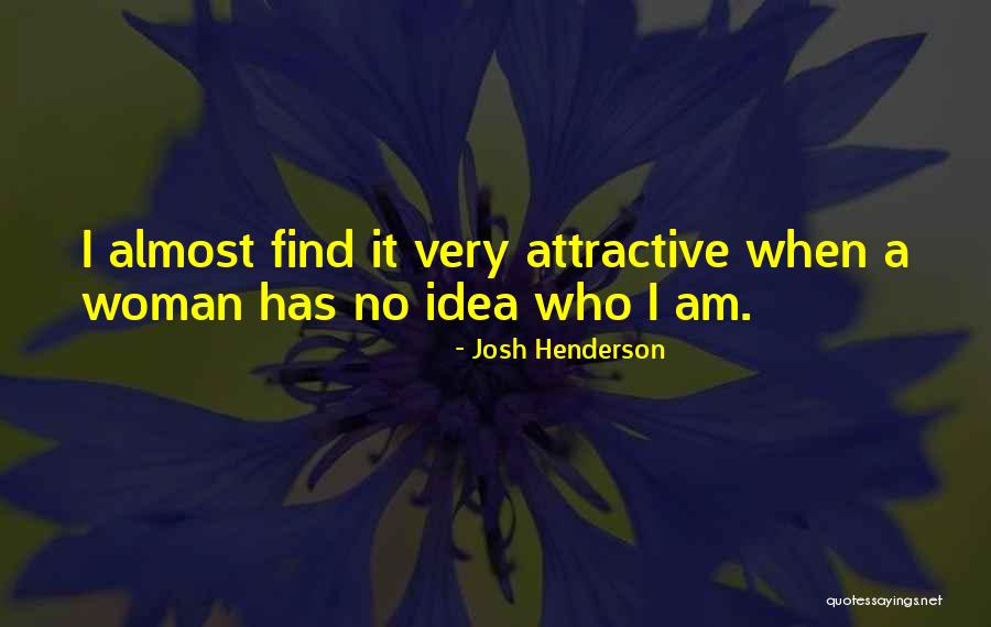Arizona What Creatures Quotes By Josh Henderson Arizona What Creatures Quotes By Josh Henderson