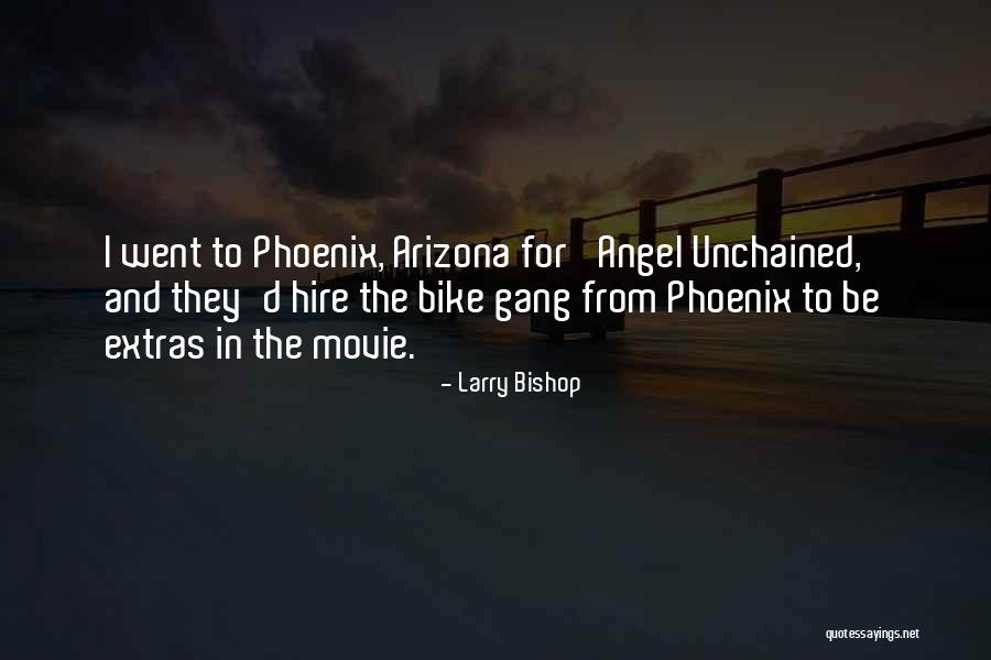 Arizona What Is Going Quotes By Larry Bishop Arizona What Is Going Quotes By Larry Bishop