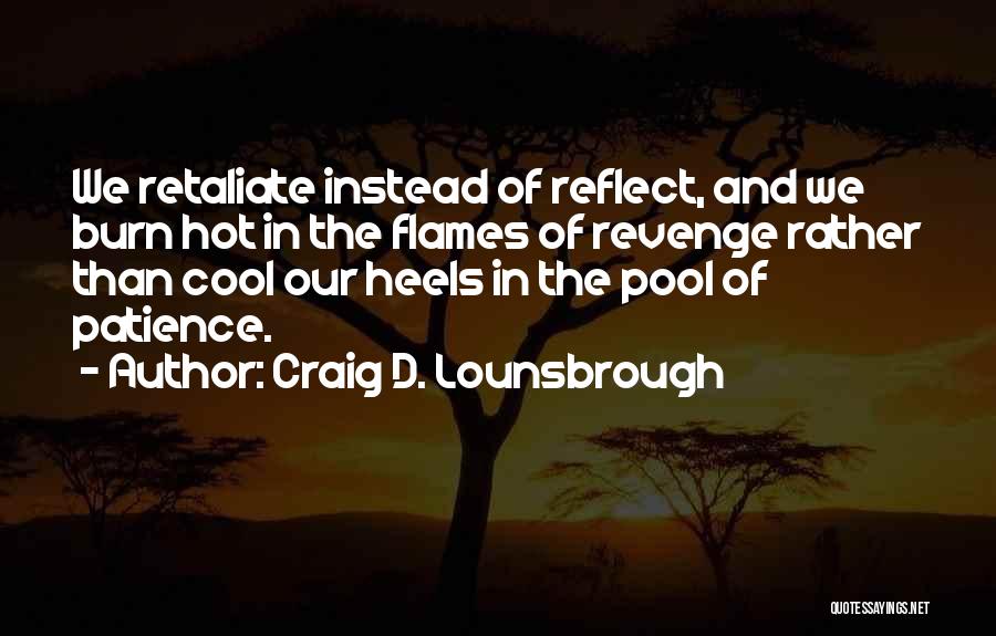 Arizonans Or Arizonans Quotes By Craig D. Lounsbrough