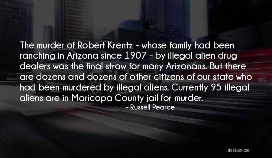 Arizonans Or Arizonans Quotes By Russell Pearce Arizonans Or Arizonans Quotes By Russell Pearce