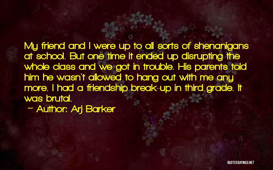 Arj Barker Quotes 1720195