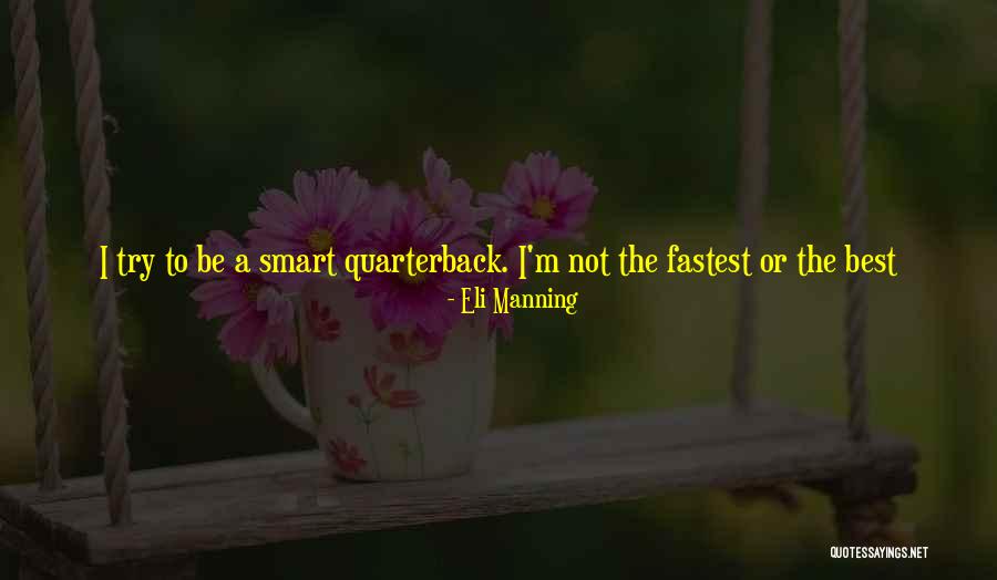 Arjan Quotes By Eli Manning Arjan Quotes By Eli Manning