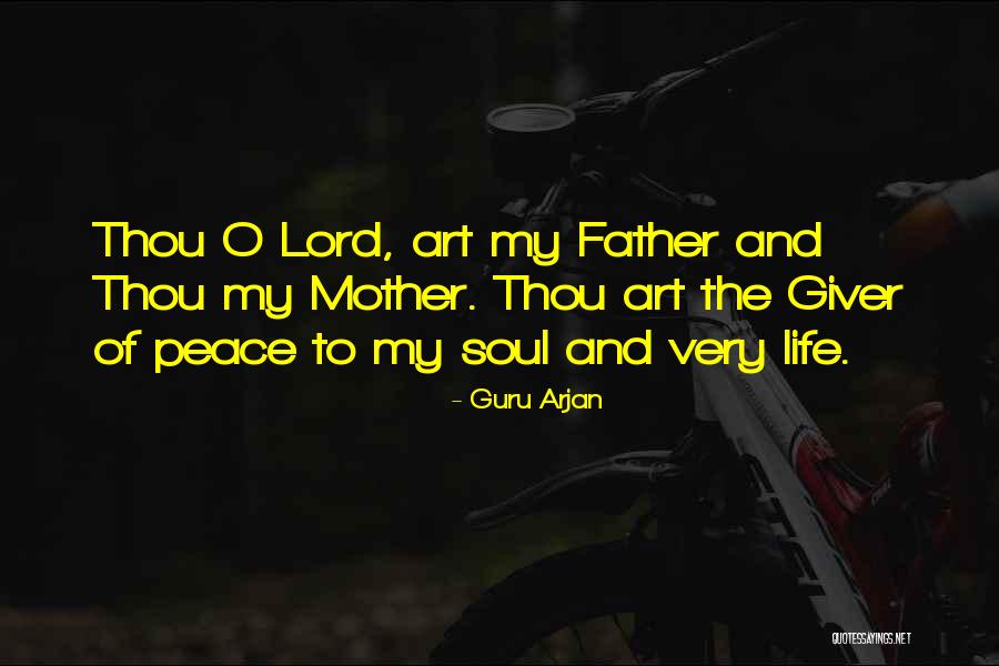 Arjan Quotes By Guru Arjan Arjan Quotes By Guru Arjan