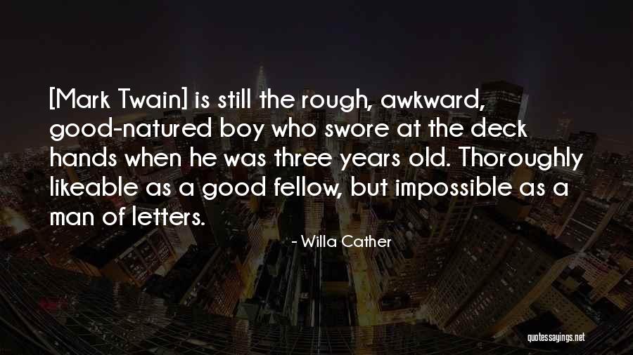 Arjang Djamali Quotes By Willa Cather Arjang Djamali Quotes By Willa Cather