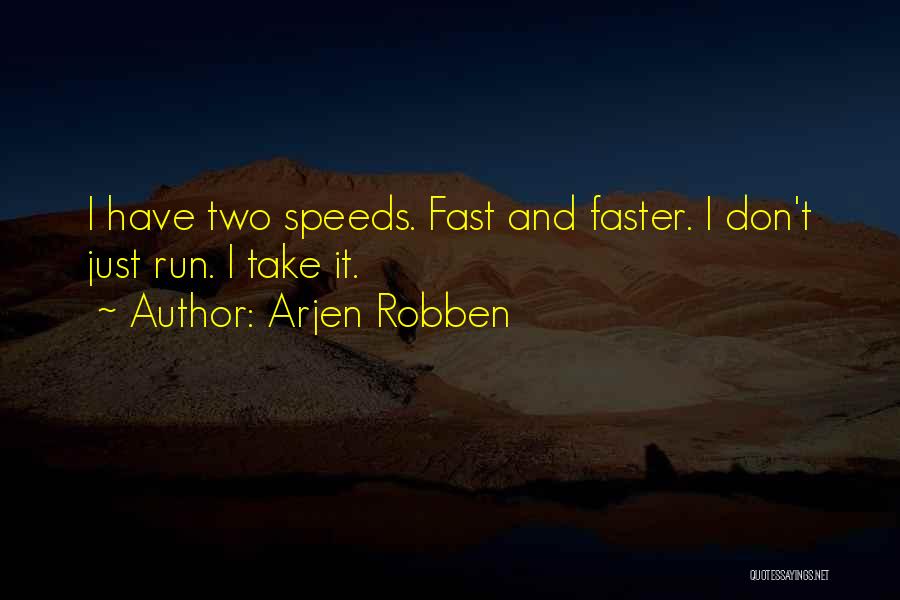 Arjen Robben Quotes 1144217