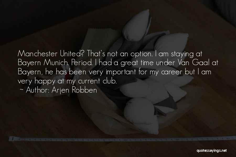 Arjen Robben Quotes 1995338