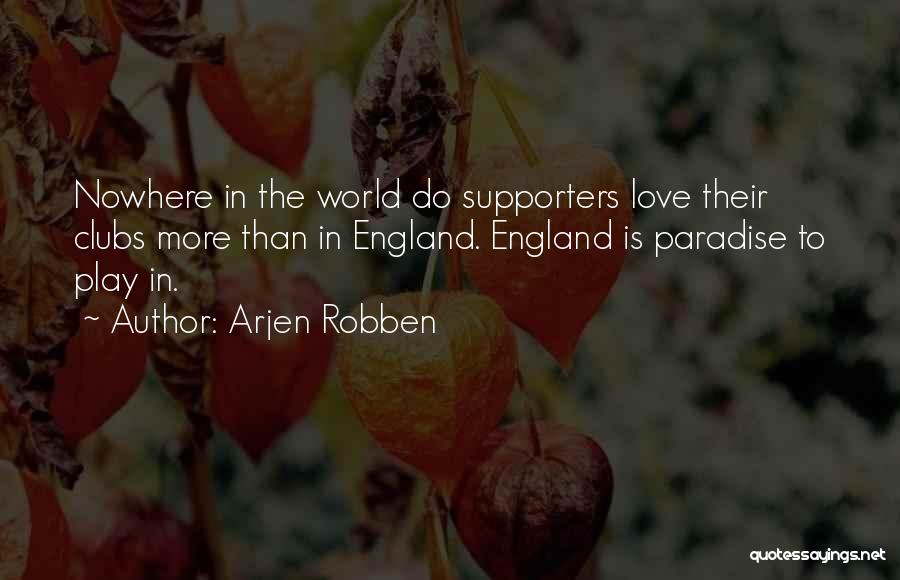 Arjen Robben Quotes 2125900