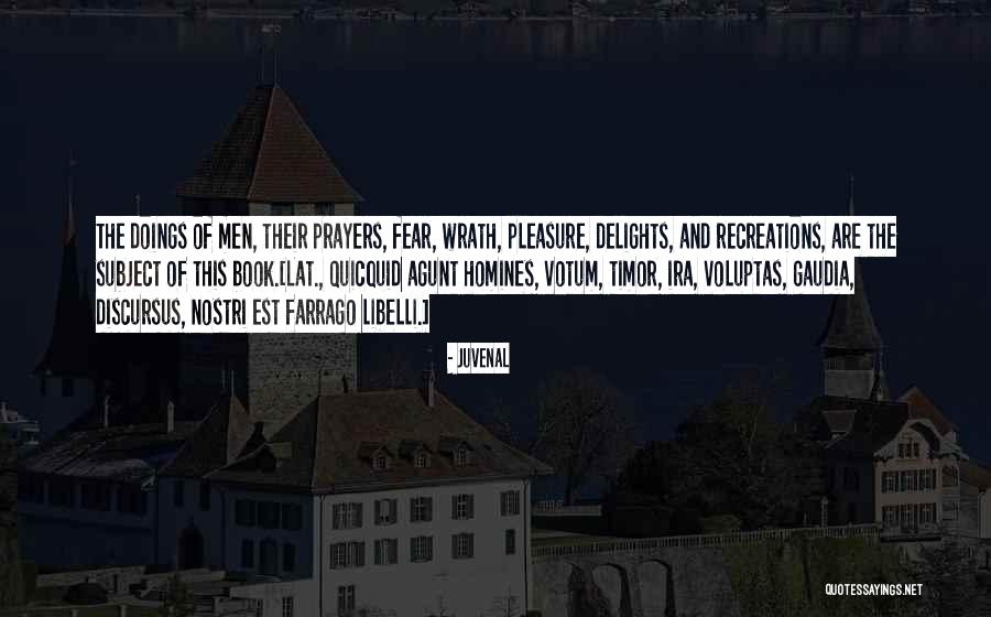 Arjomand Law Quotes By Juvenal Arjomand Law Quotes By Juvenal