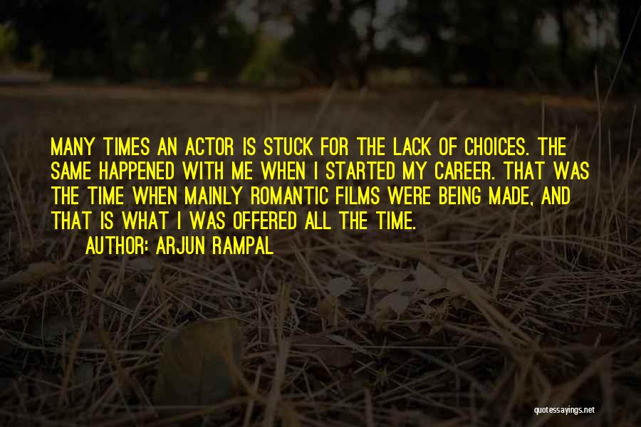 Arjun Quotes By Arjun Rampal