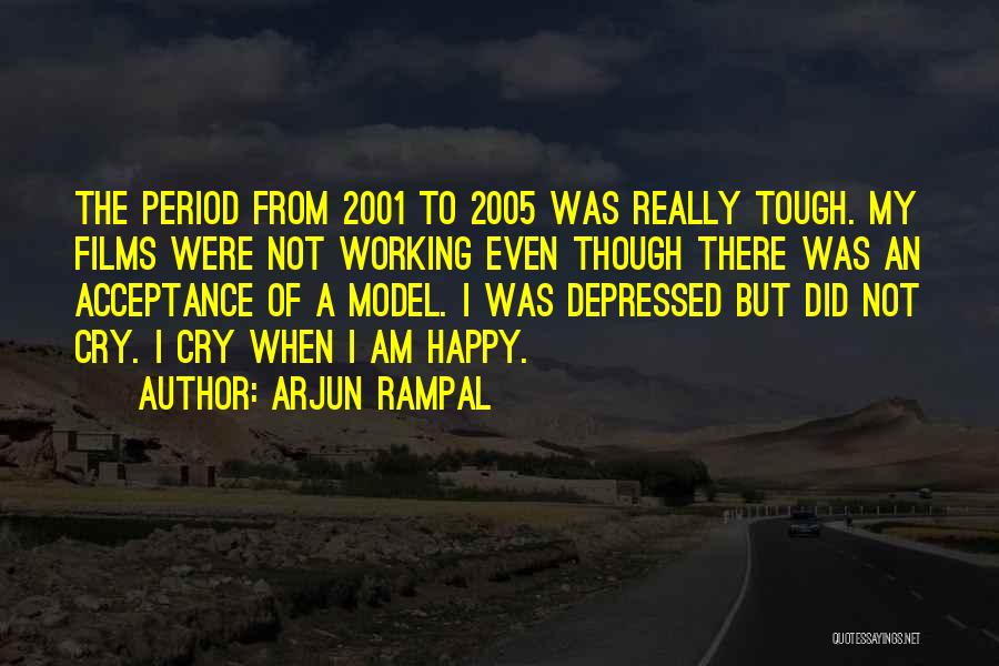 Arjun Quotes By Arjun Rampal