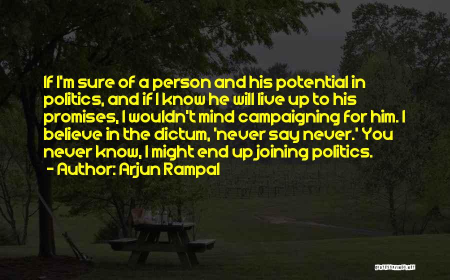 Arjun Quotes By Arjun Rampal