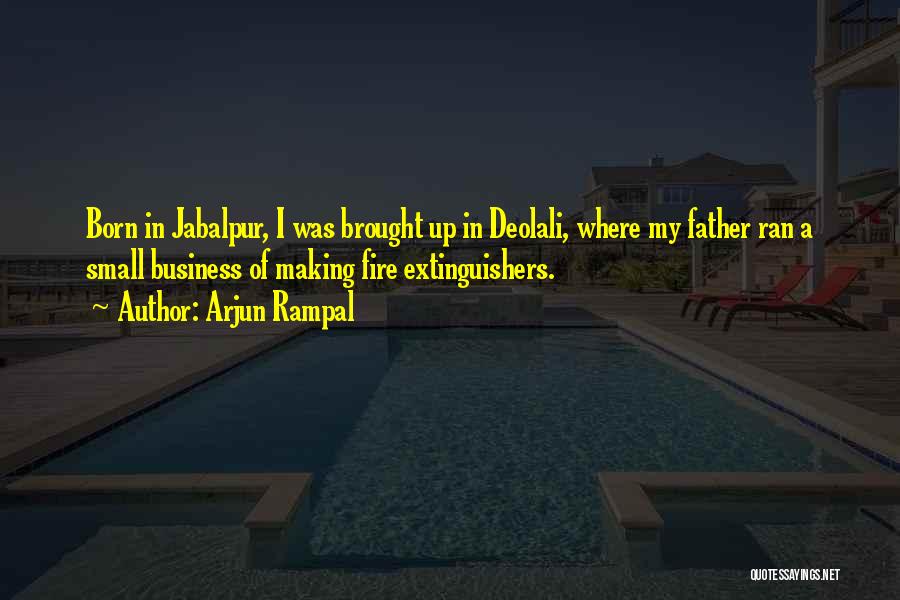 Arjun Quotes By Arjun Rampal