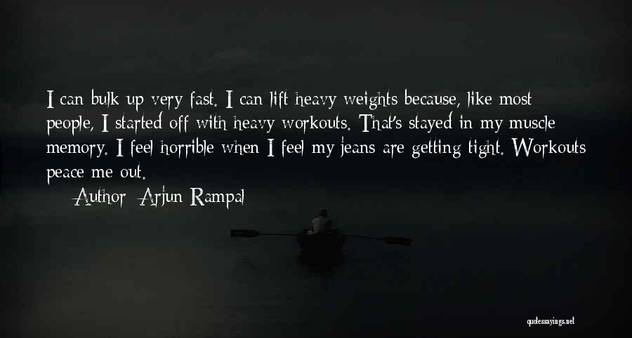 Arjun Quotes By Arjun Rampal