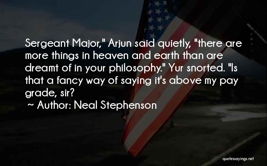 Arjun Quotes By Neal Stephenson