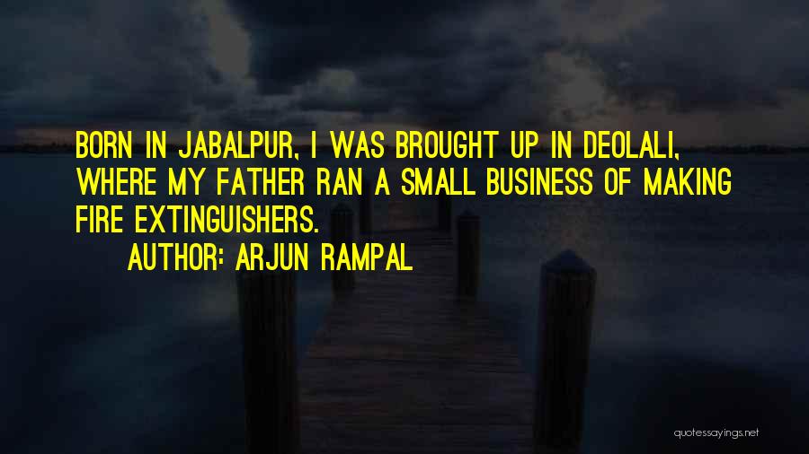 Arjun Rampal Quotes 1601566