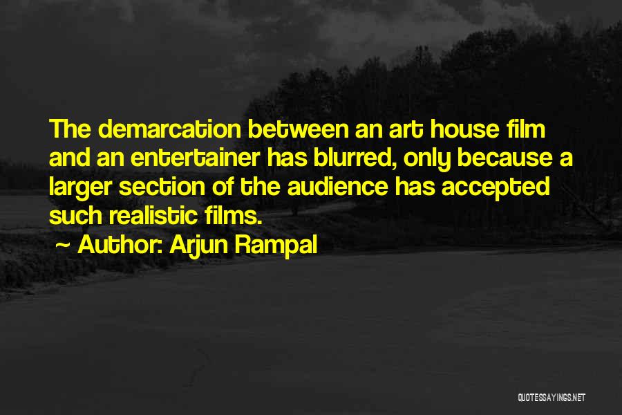 Arjun Rampal Quotes 350936