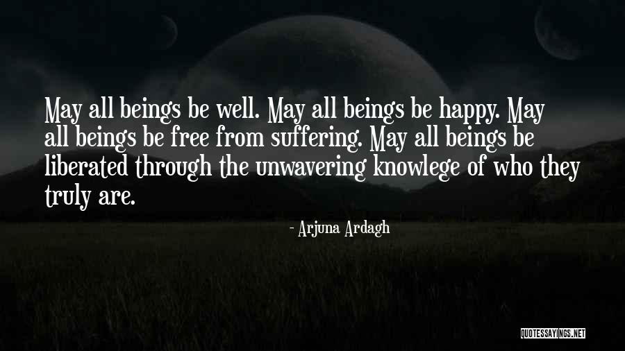 Arjuna Ardagh Quotes 1030581 Arjuna Ardagh Quotes 1030581