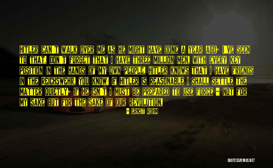 Arjunas Advisor Quotes By Ernst Rohm Arjunas Advisor Quotes By Ernst Rohm
