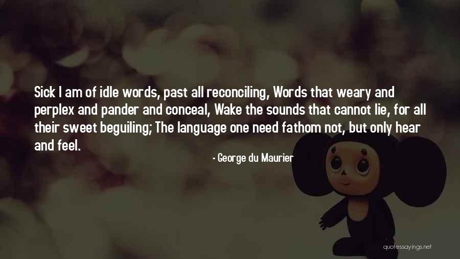 Ark Angel By Anthony Horowitz Quotes By George Du Maurier Ark Angel By Anthony Horowitz Quotes By George Du Maurier