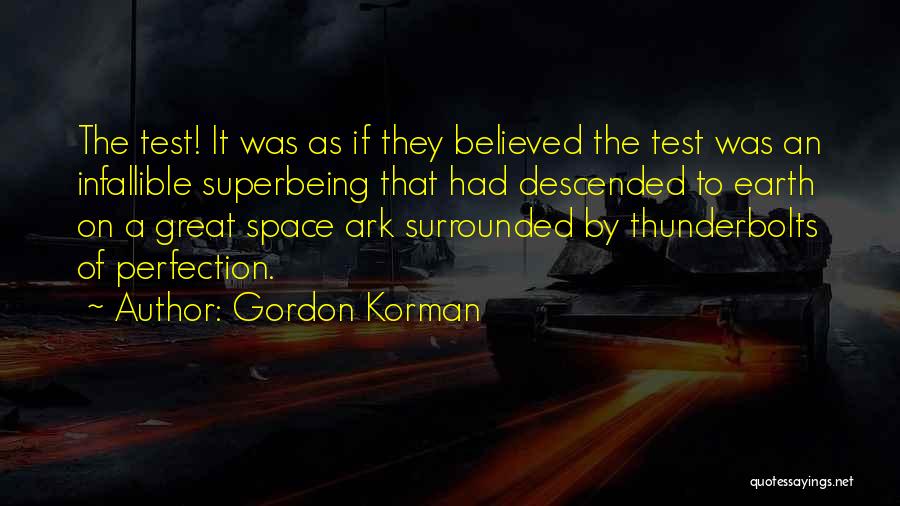 Ark In Space Quotes By Gordon Korman