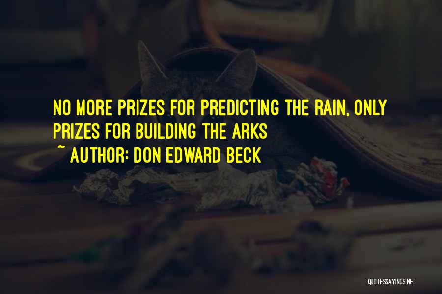 Ark Quotes By Don Edward Beck