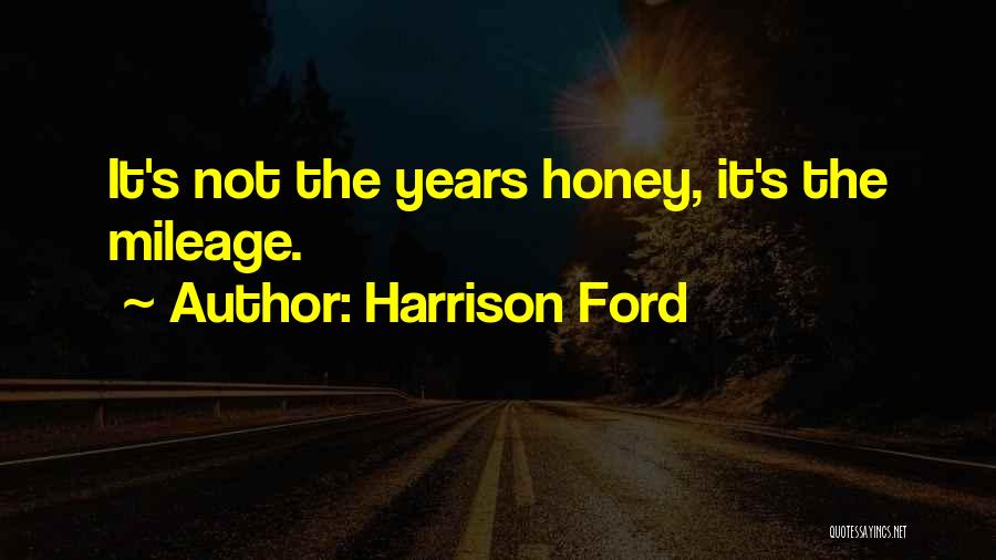 Ark Quotes By Harrison Ford