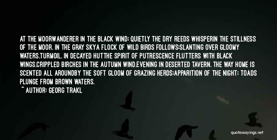 Arka Quotes By Georg Trakl