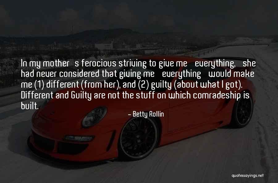 Arkadan Dayama Quotes By Betty Rollin Arkadan Dayama Quotes By Betty Rollin