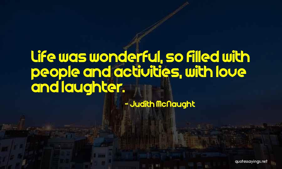 Arkadia West Quotes By Judith McNaught Arkadia West Quotes By Judith McNaught