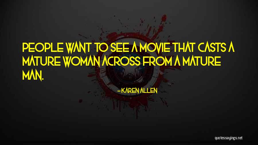Arkadia West Quotes By Karen Allen Arkadia West Quotes By Karen Allen