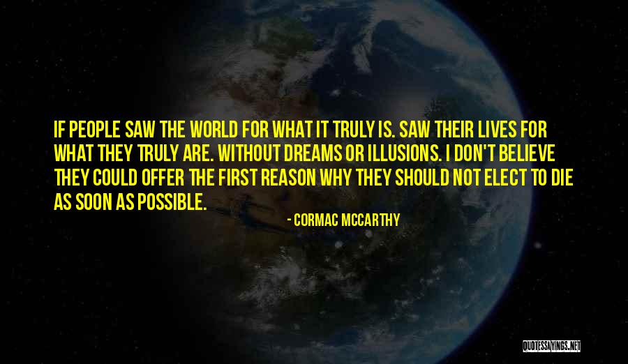 Arkaines Quotes By Cormac McCarthy Arkaines Quotes By Cormac McCarthy