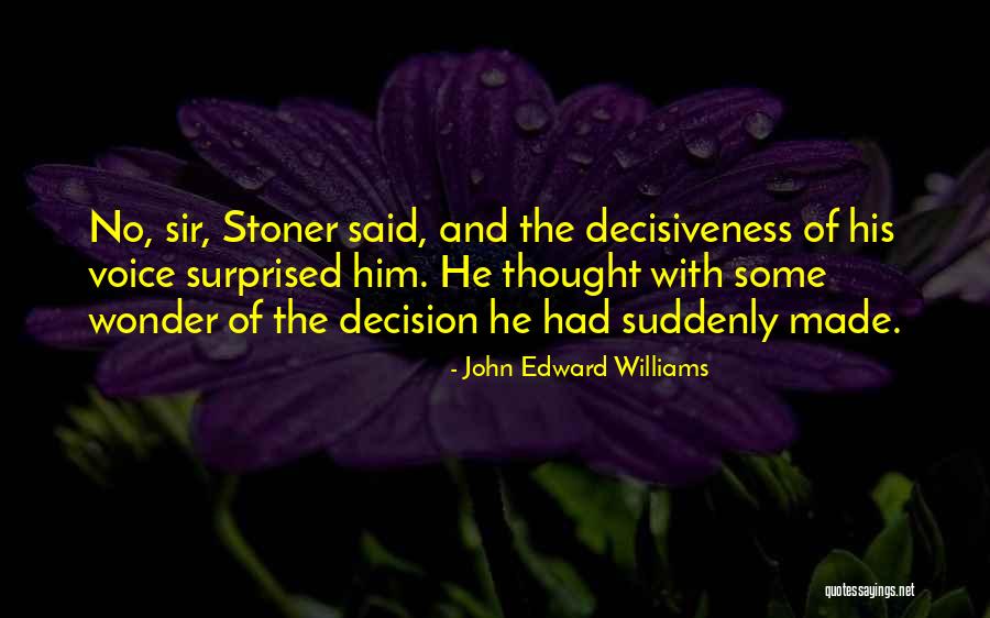 Arkandan Gelecek Quotes By John Edward Williams Arkandan Gelecek Quotes By John Edward Williams