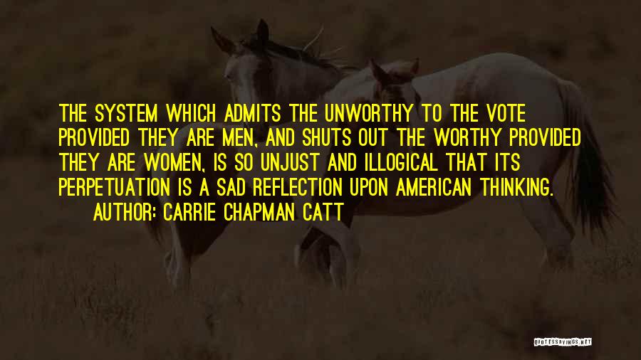 Arkansas Lsu Quotes By Carrie Chapman Catt
