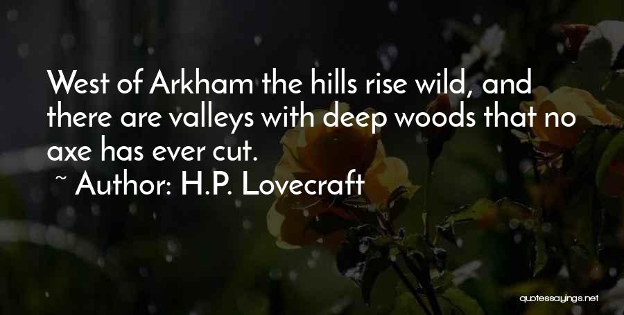 Arkham Quotes By H.P. Lovecraft