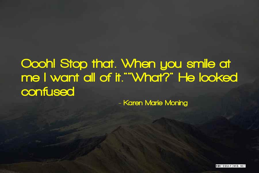 Arkhangelskaya Oblast Quotes By Karen Marie Moning Arkhangelskaya Oblast Quotes By Karen Marie Moning