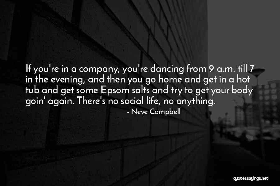 Arkhim D Szi Csigasor Quotes By Neve Campbell Arkhim D Szi Csigasor Quotes By Neve Campbell