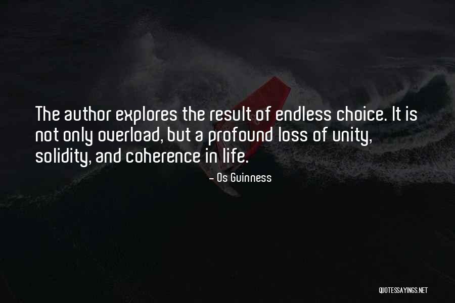 Arknar Quotes By Os Guinness Arknar Quotes By Os Guinness