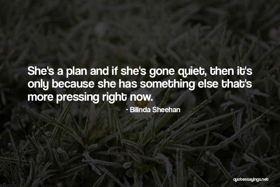 Arkta Reponen Quotes By Bilinda Sheehan Arkta Reponen Quotes By Bilinda Sheehan