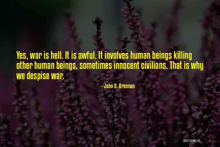 Arktika Quotes By John O. Brennan Arktika Quotes By John O. Brennan