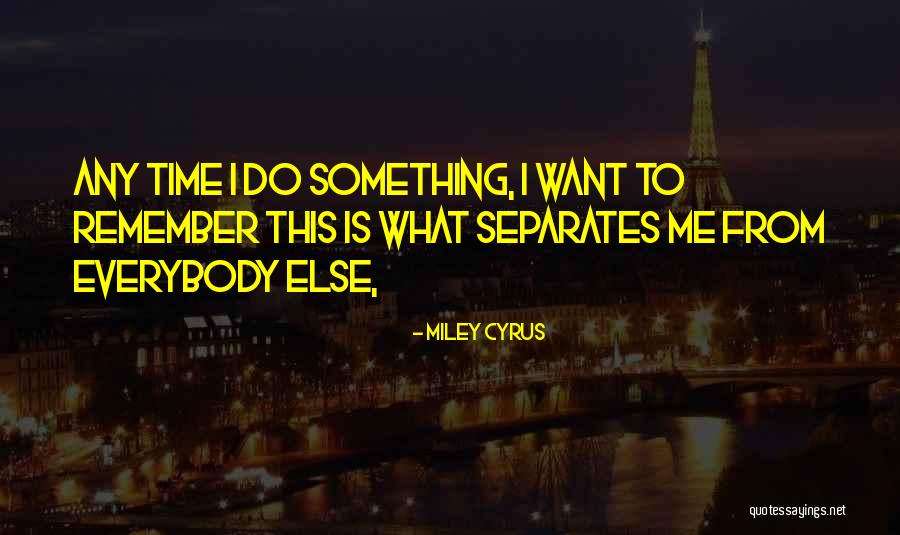 Arktisk Kommando Quotes By Miley Cyrus