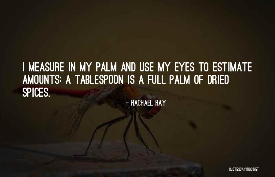 Arkush Elizabeth Quotes By Rachael Ray Arkush Elizabeth Quotes By Rachael Ray