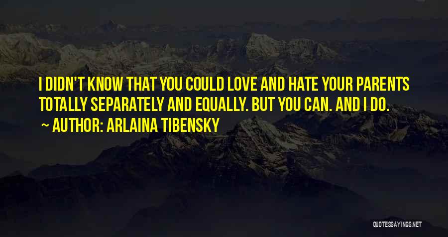 Arlaina Tibensky Quotes 1186290