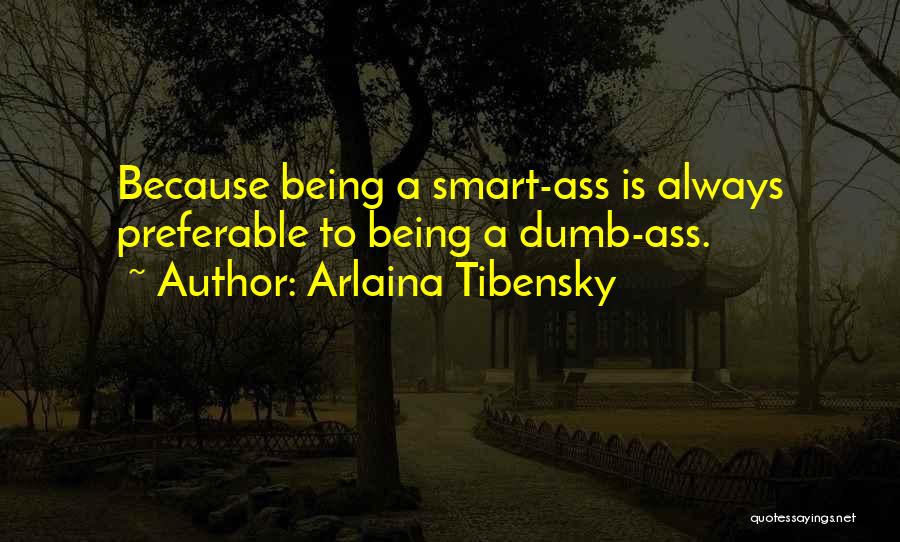 Arlaina Tibensky Quotes 1668256