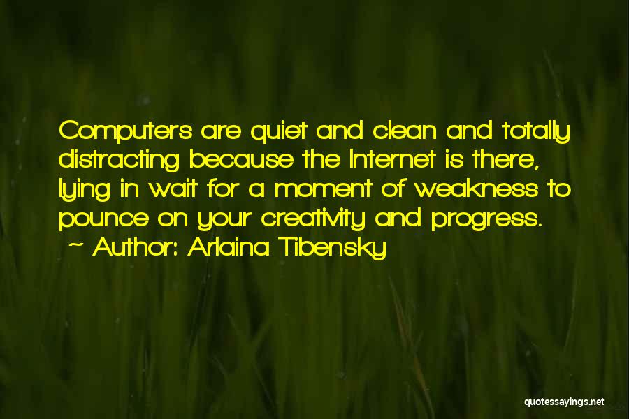 Arlaina Tibensky Quotes 1878566