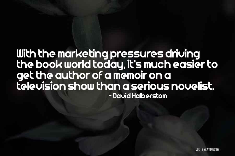 Arlanda Ankomster Quotes By David Halberstam Arlanda Ankomster Quotes By David Halberstam