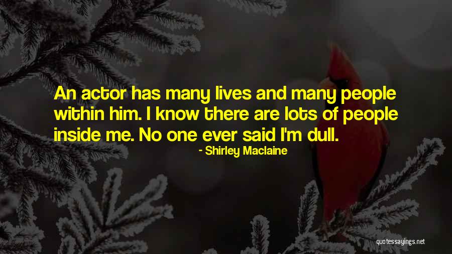 Arlanda Ankomster Quotes By Shirley Maclaine Arlanda Ankomster Quotes By Shirley Maclaine