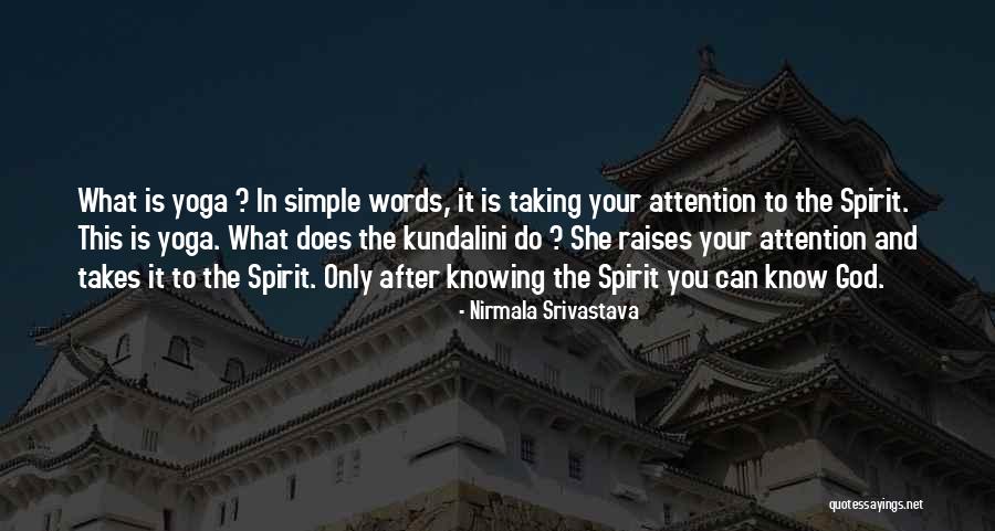 Arlander Givens Quotes By Nirmala Srivastava Arlander Givens Quotes By Nirmala Srivastava
